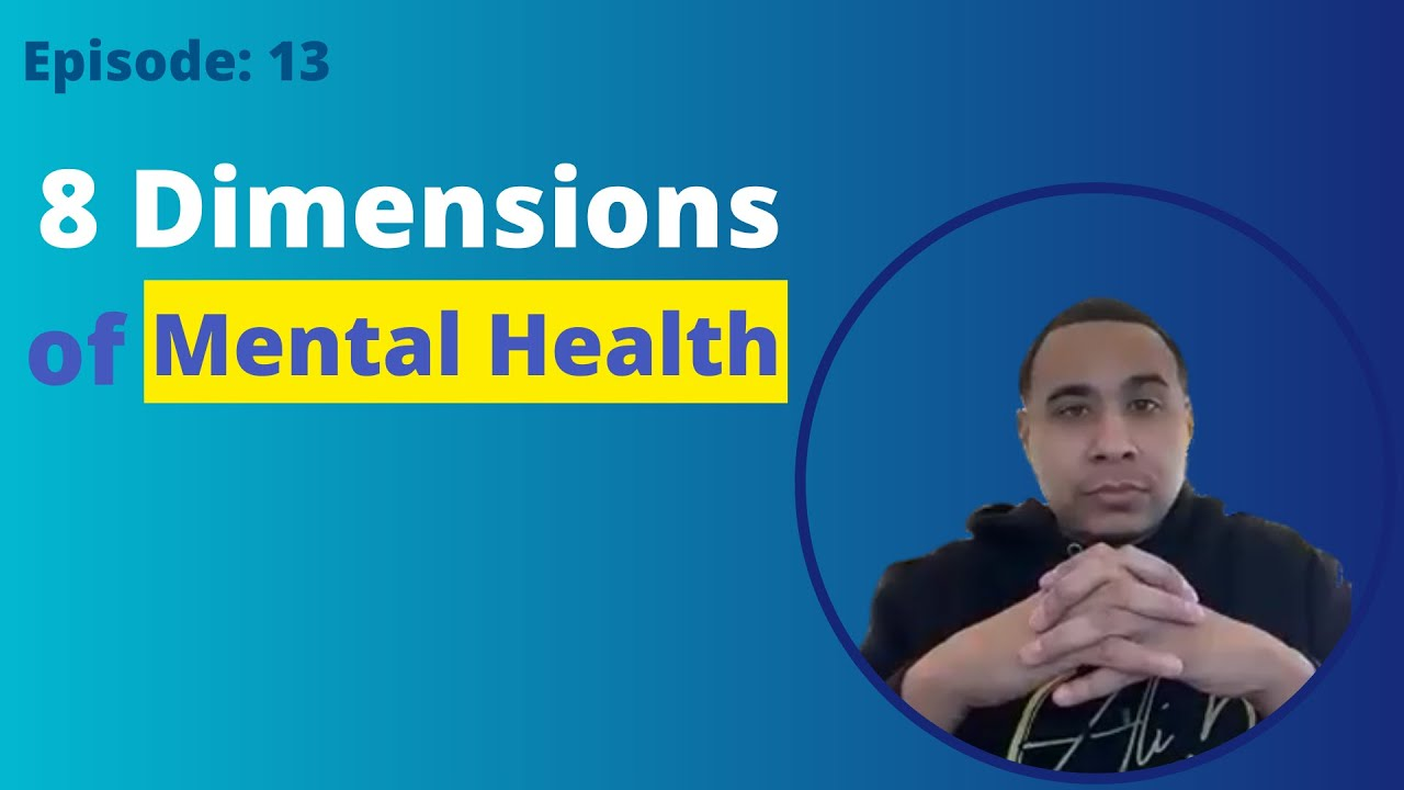 8 Dimensions of Mental Health