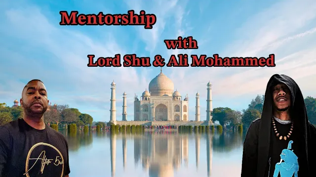 Lord Shu & Ali mentorship