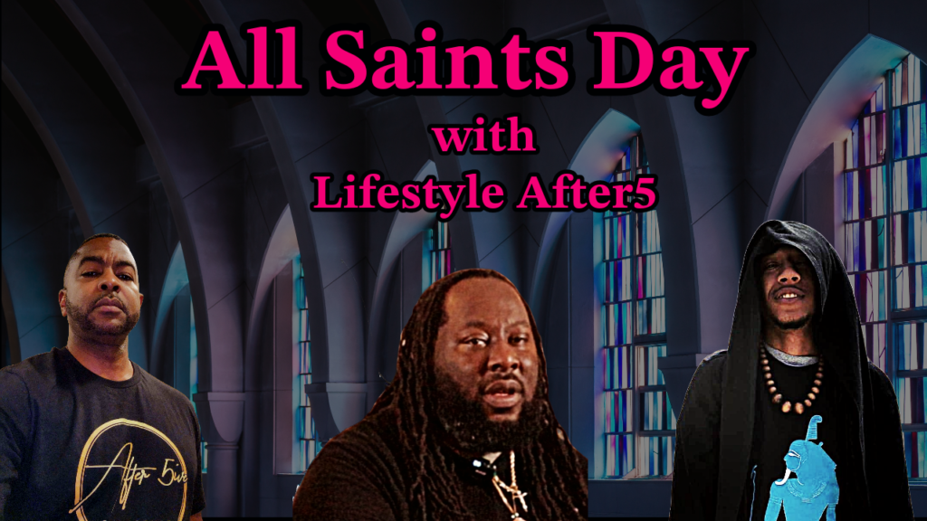 All Saints Day with Lifestyle After5