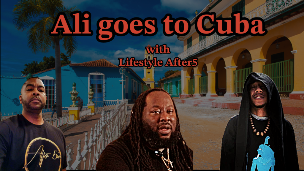 Ali goes to Cuba