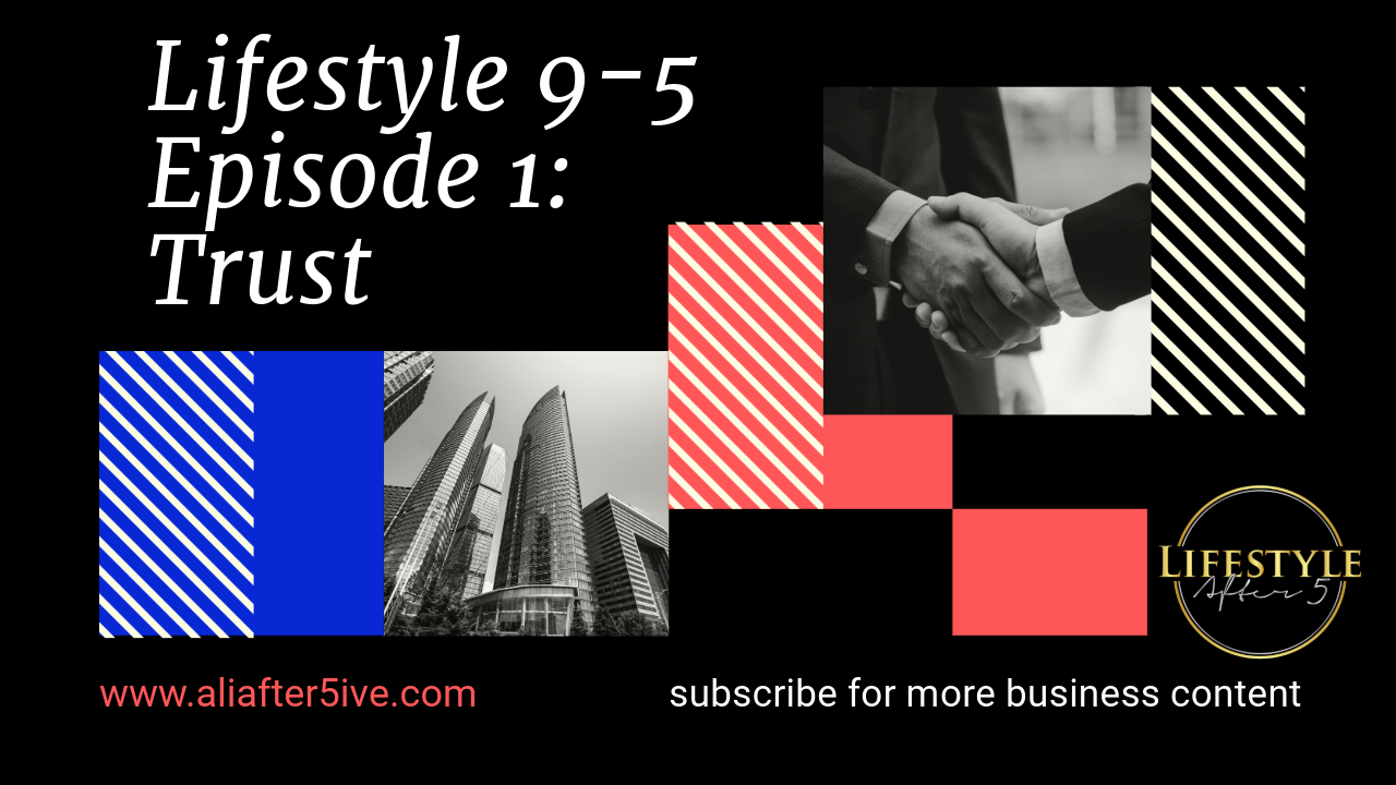 Lifestyle 925 Episode 1: Trust